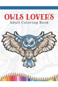 Owls Lover's Adult Coloring Book