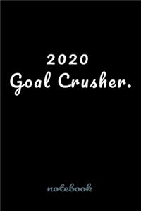 2020 Goal Crusher.