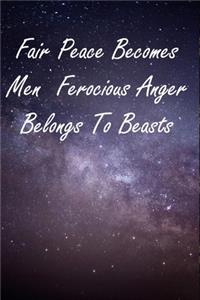 Fair Peace Becomes Me