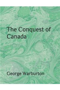 The Conquest of Canada