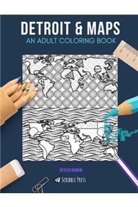Detroit & Maps