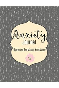 Anxiety Journal Understand And Manage Your Anxiety