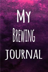 My Brewing Journal