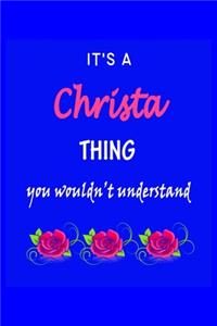 It's A Christa Thing You Wouldn't Understand