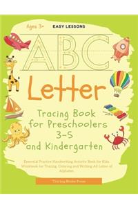 Letter Tracing Book for Preschoolers 3-5 and Kindergarten