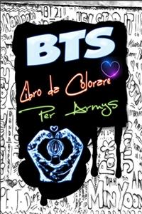 BTS Libro da Colorare Per Armys