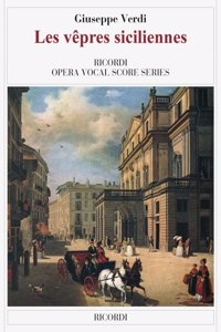 Les Vepres Siciliennes Opera Vocal Score