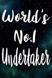 Worlds No.1 Undertaker