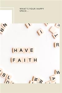 What's your happy space...