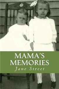 Mama's Memories