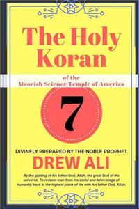 The Holy Koran of the Moorish Science Temple of America