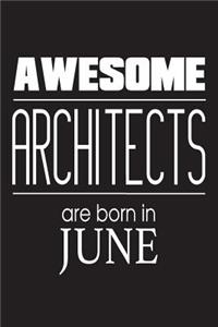 Awesome Architects Are Born In June