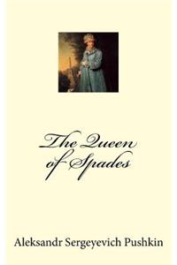The Queen of Spades