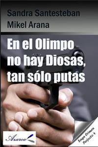 En El Olimpo No Hay Diosas, Tan S