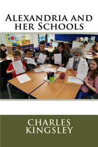 Alexandria and her Schools