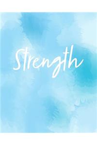 Strength