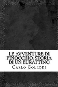 Le Avventure Di Pinocchio: Storia Di Un Burattino