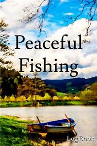 Peaceful Fishing Log Book: 6x9 100-Page Fish Catch Record Log Book