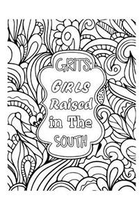 Grits Girls Raised in the South: 2019 Weekly Planner Journal Gift for Sarcastic Southern Friends and Family