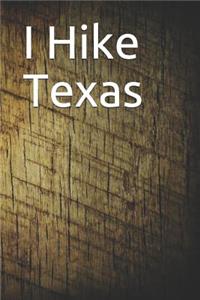 I Hike Texas