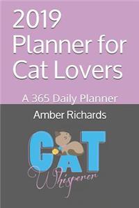 2019 Planner for Cat Lovers