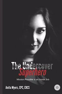 The Undercover Superhero