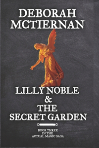 Lilly Noble & the Secret Garden