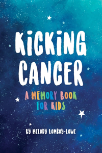 Kicking Cancer