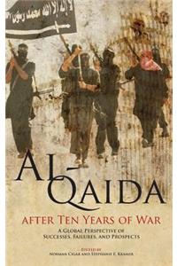 Al-Qaida After Ten Years of War