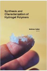 Synthesis And Characterization Of Hydrogel Polymers