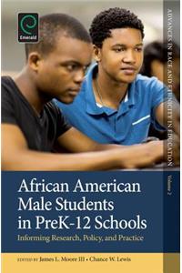 African American Male Students in Prek-12 Schools