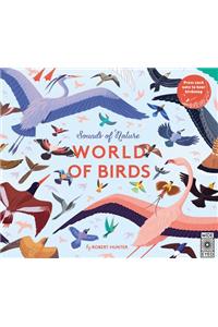Sounds of Nature: World of Birds