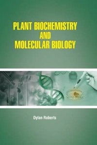 Plant Biochemistry And Molecular Biology