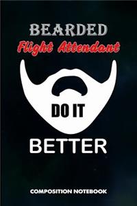 Bearded Flight Attendants Do It Better