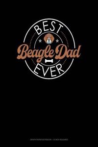 Best Beagle Dad Ever