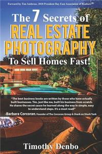 7 Secrets of Real Estate Photography to Sell Homes Fast!