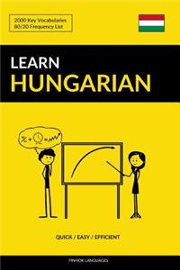 Learn Hungarian - Quick / Easy / Efficient