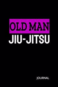Old Man Jiu-Jitsu Journal
