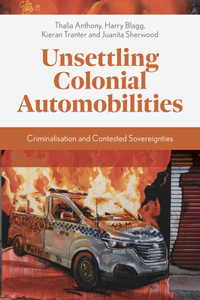 Unsettling Colonial Automobilities