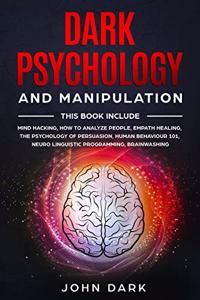 Dark Psychology and Manipulation