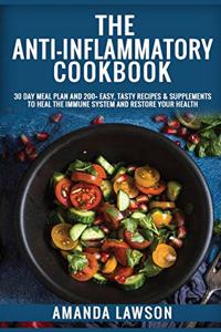 The Anti-Inflammatory Cookbook