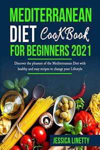 Mediterranean Diet Cookbook For Beginners 2021