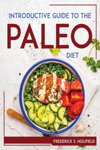 Introductive Guide to the Paleo Diet