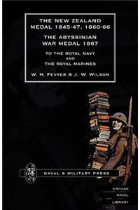 New Zealand Medal 1845-47, 1860-66 - The Abyssinian War Medal 1867