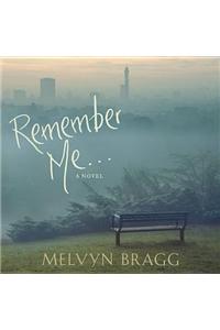 Remember Me...