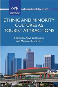 Ethnic and Minority Cultures as Tourist Attractions