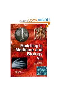 Modelling in Medicine and Biology VIII