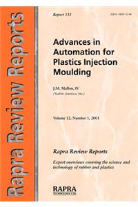 Advances in Automation for Plastics Injection Moulding