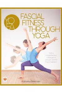 Fascial Fitness through Yoga