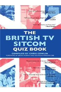 The British TV Sitcom Quiz Book